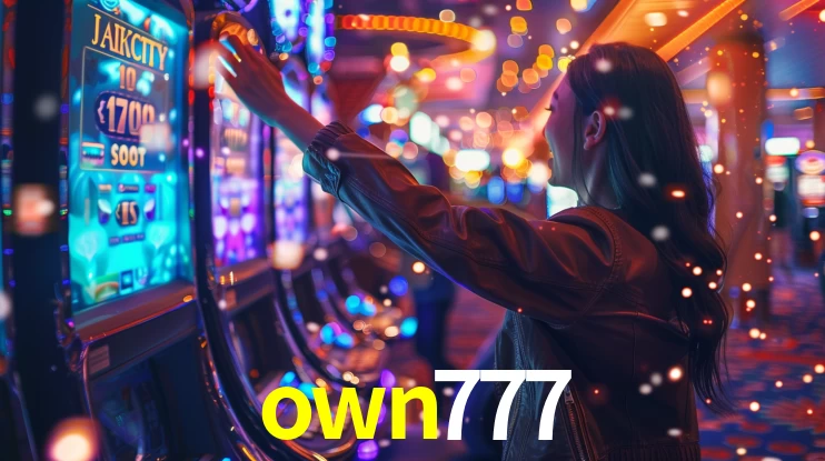 Explore as vantagens do own777: serviço profissional e confiabilidade